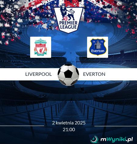 Liverpool - Everton