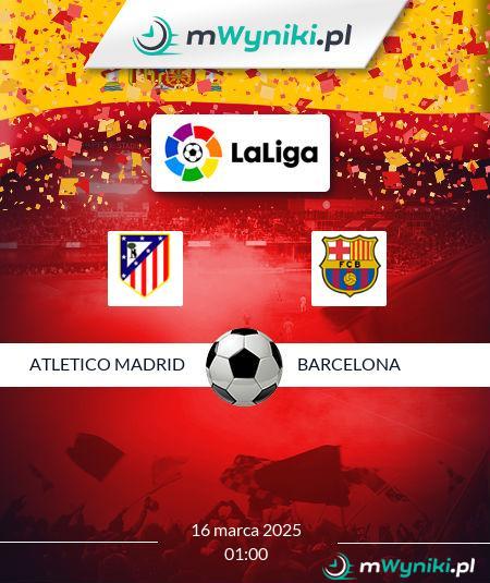 Atletico Madrid - Barcelona