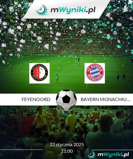 Feyenoord - Bayern Monachium