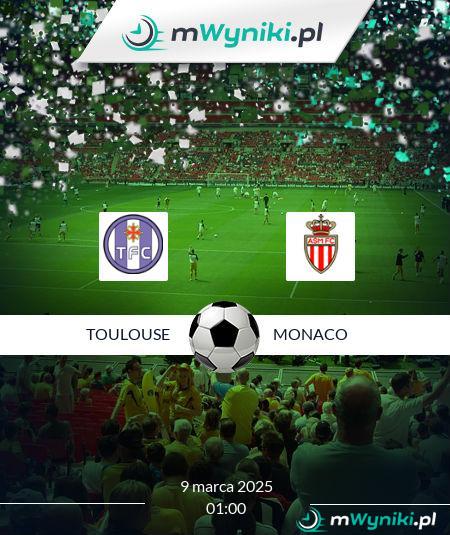 Toulouse - Monaco