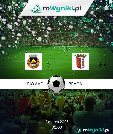 Rio Ave - Braga