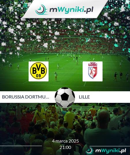 Borussia Dortmund - Lille