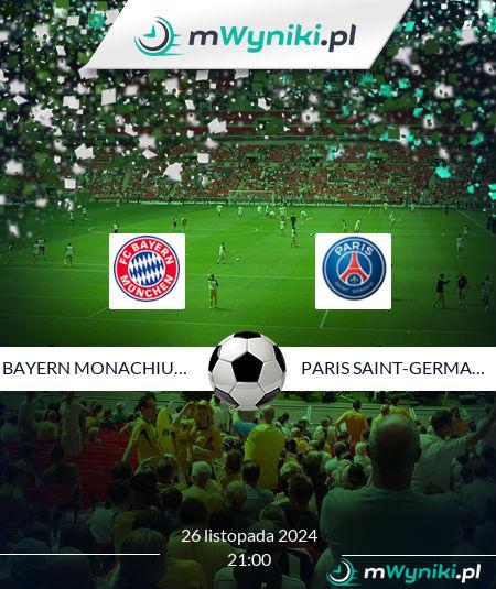 Bayern Monachium - Paris Saint-Germain