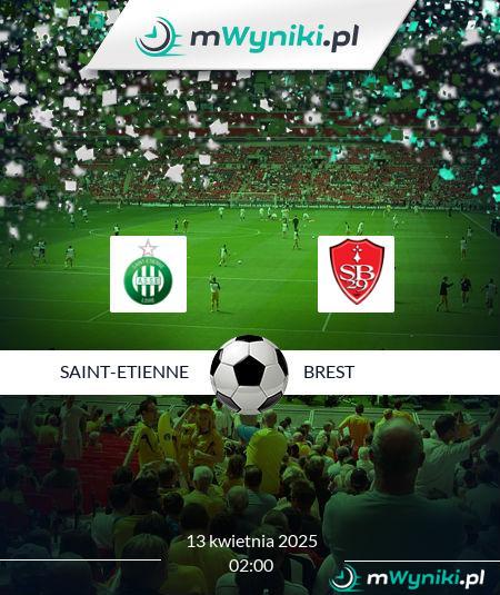 Saint-Etienne - Brest