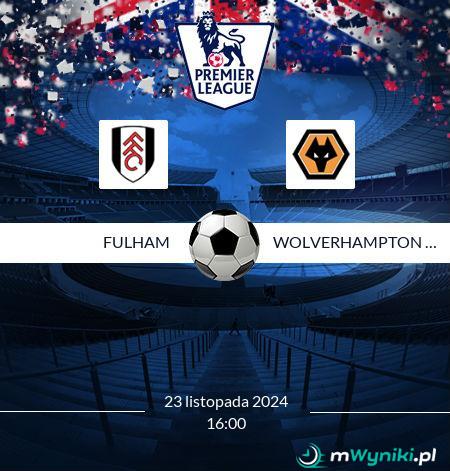 Fulham - Wolverhampton Wanderers