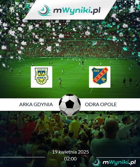 Arka Gdynia - Odra Opole