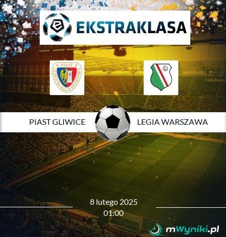 Piast Gliwice - Legia Warszawa