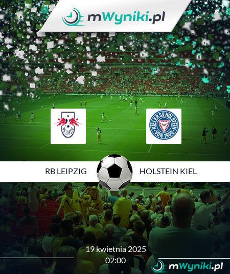 RB Leipzig - Holstein Kiel