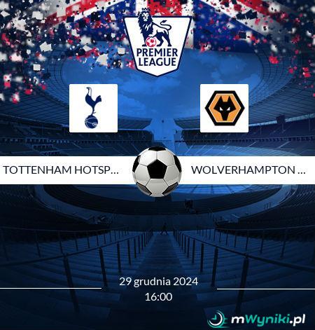 Tottenham Hotspur - Wolverhampton Wanderers