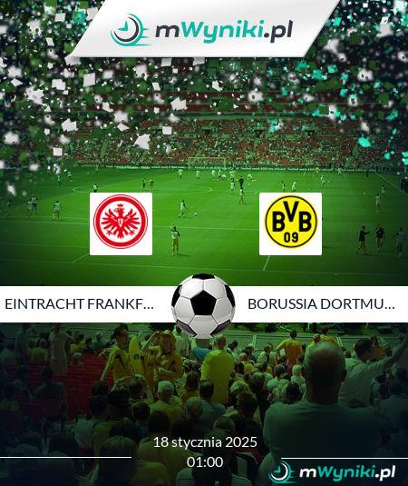 Eintracht Frankfurt - Borussia Dortmund