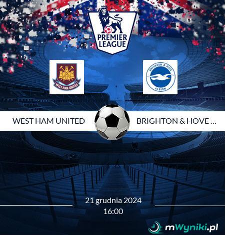 West Ham United - Brighton & Hove Albion