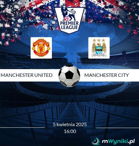 Manchester United - Manchester City