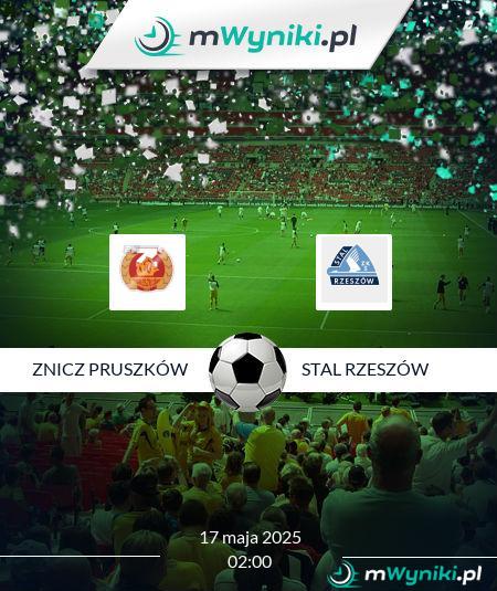 Znicz Pruszków - Stal Rzeszów