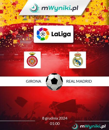 Girona - Real Madrid