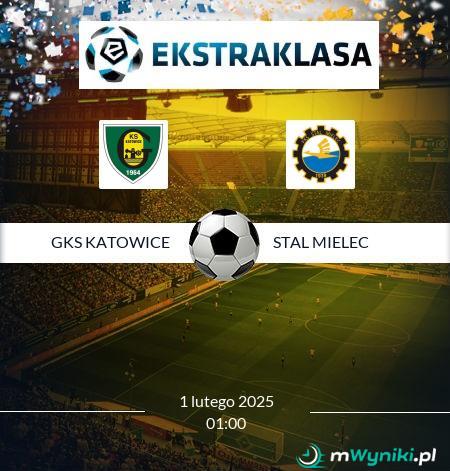 GKS Katowice - Stal Mielec