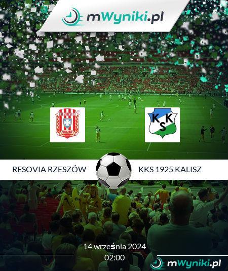 Resovia Rzeszów - KKS 1925 Kalisz