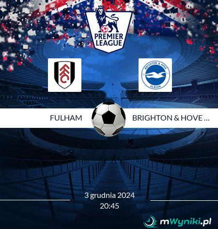 Fulham - Brighton & Hove Albion