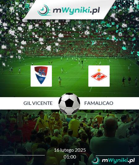 Gil Vicente - Famalicao