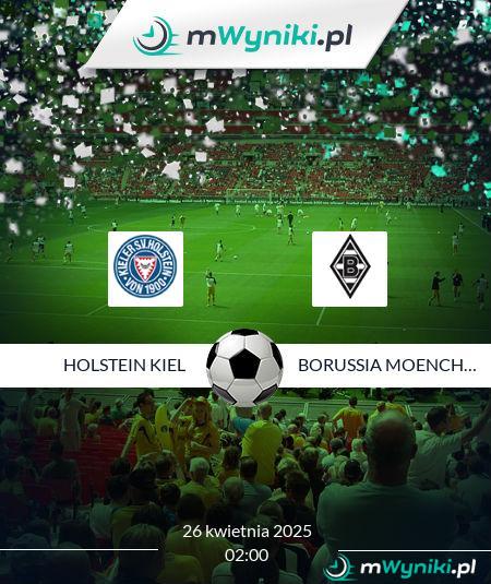 Holstein Kiel - Borussia Moenchengladbach