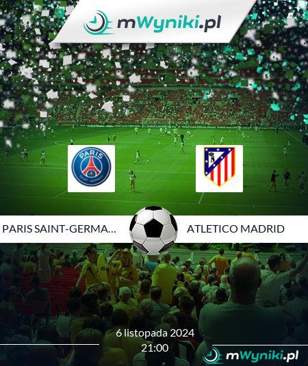 Paris Saint-Germain - Atletico Madrid