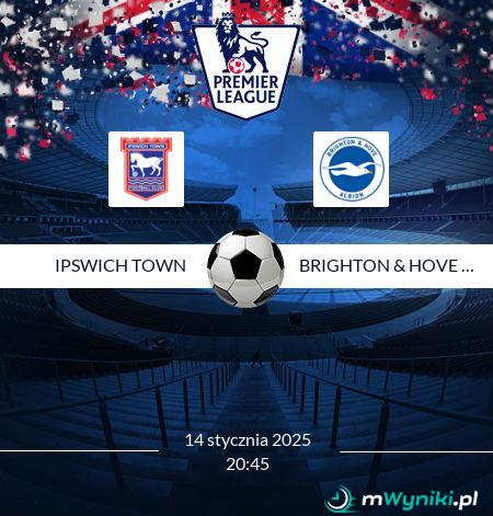 Ipswich Town - Brighton & Hove Albion