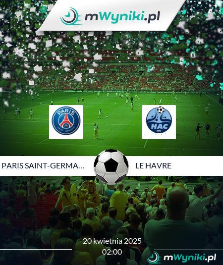 Paris Saint-Germain - Le Havre