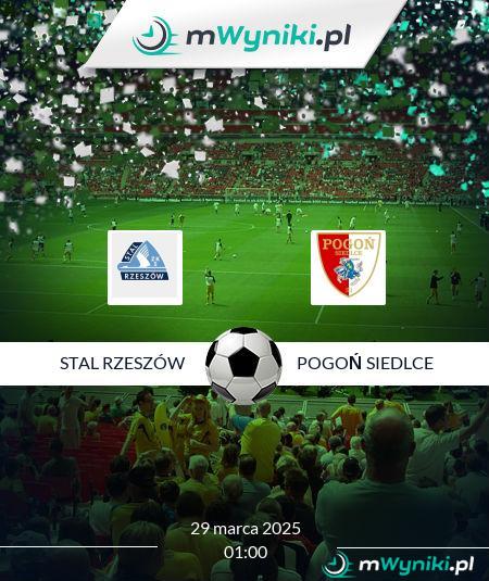 Stal Rzeszów - Pogoń Siedlce