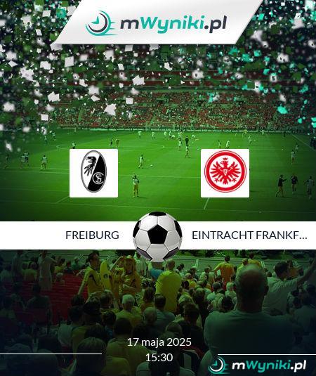 Freiburg - Eintracht Frankfurt