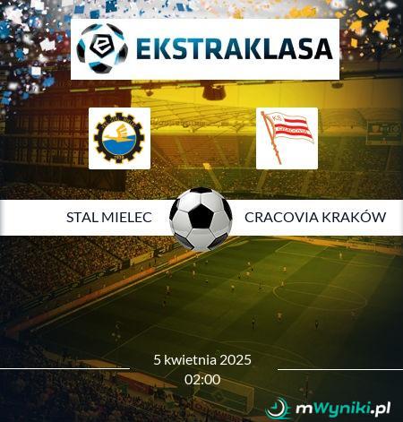 Stal Mielec - Cracovia Kraków