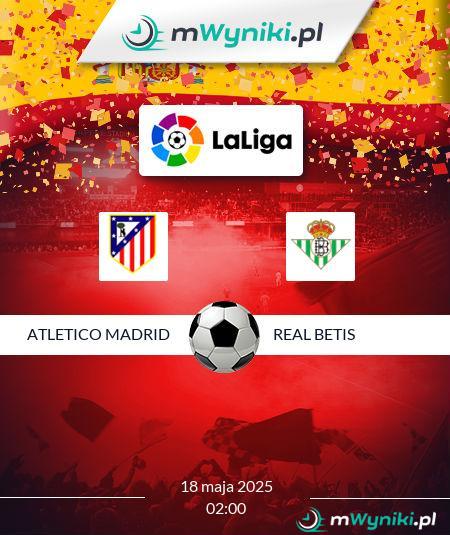 Atletico Madrid - Real Betis