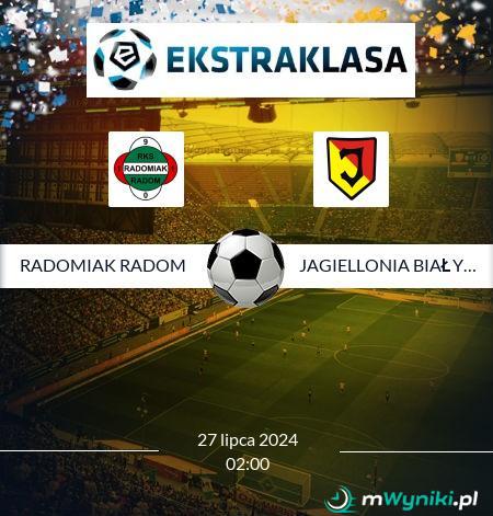 Radomiak Radom - Jagiellonia Białystok