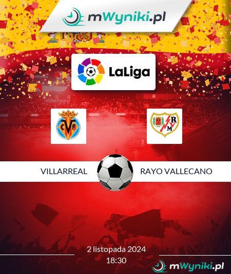 Villarreal - Rayo Vallecano