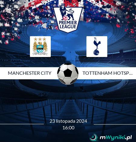 Manchester City - Tottenham Hotspur