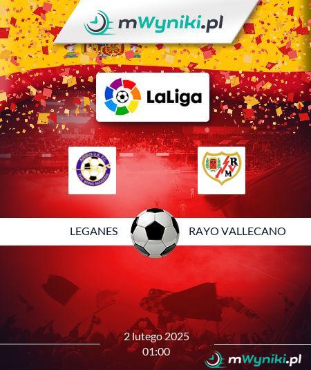 Leganes - Rayo Vallecano