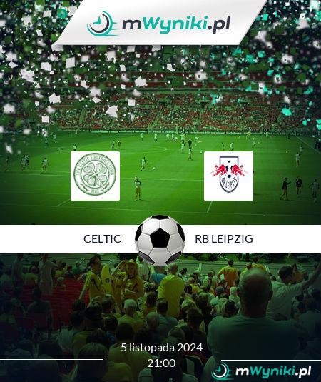 Celtic - RB Leipzig