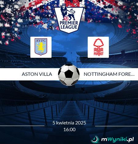 Aston Villa - Nottingham Forest