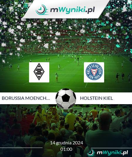 Borussia Moenchengladbach - Holstein Kiel