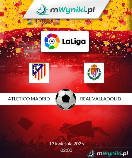 Atletico Madrid - Real Valladolid