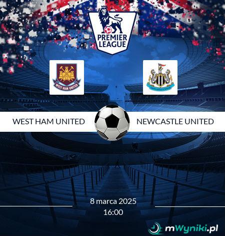 West Ham United - Newcastle United