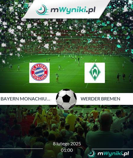 Bayern Monachium - Werder Bremen