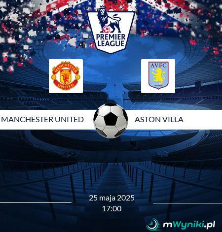 Manchester United - Aston Villa