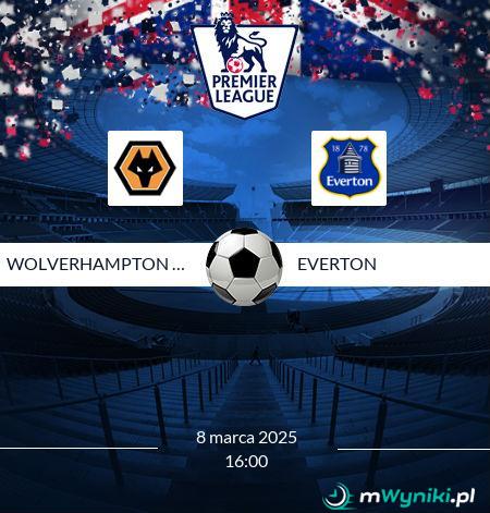 Wolverhampton Wanderers - Everton