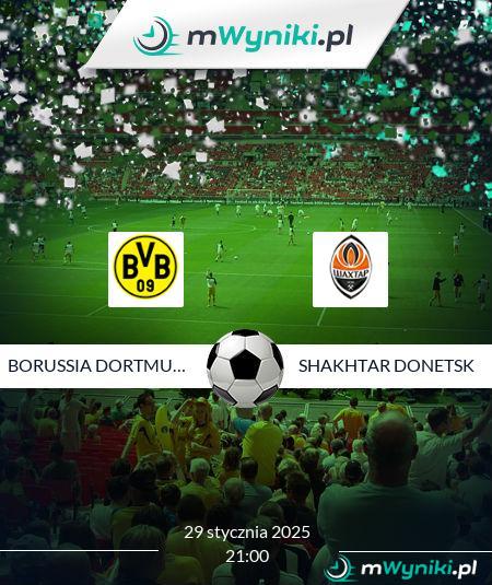 Borussia Dortmund - Shakhtar Donetsk