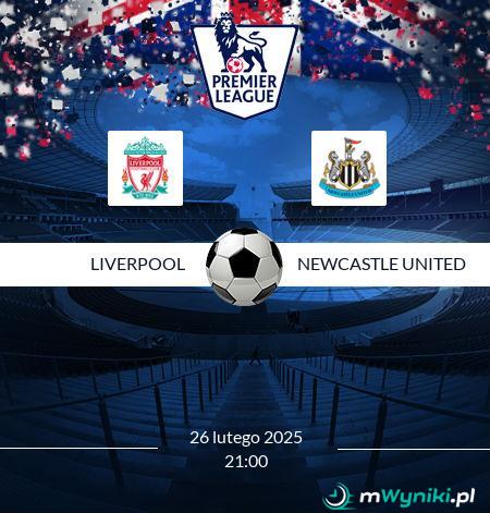 Liverpool - Newcastle United