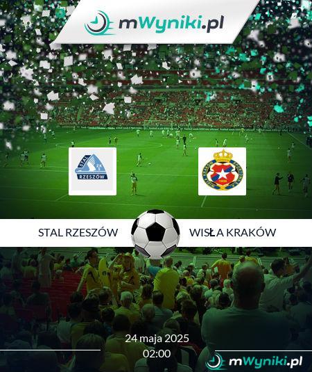 Stal Rzeszów - Wisła Kraków