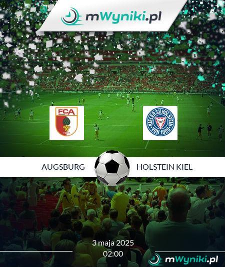 Augsburg - Holstein Kiel