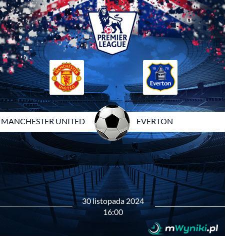 Manchester United - Everton