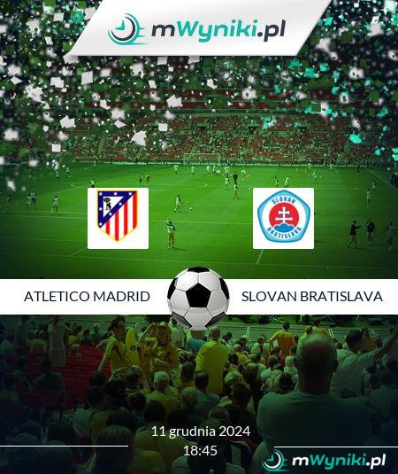 Atletico Madrid - Slovan Bratislava